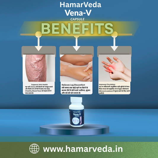 Vena-V Capsules by HamarVeda – Ayurvedic Vein Health & Blood Circulation Supplement for Varicose Veins, Leg Pain & Swelling